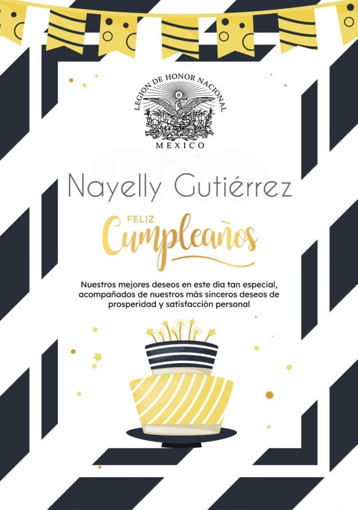Legión de Honor Nacional de México felicita a Nallely Gutiérrez con motivo de su cumpleaños.